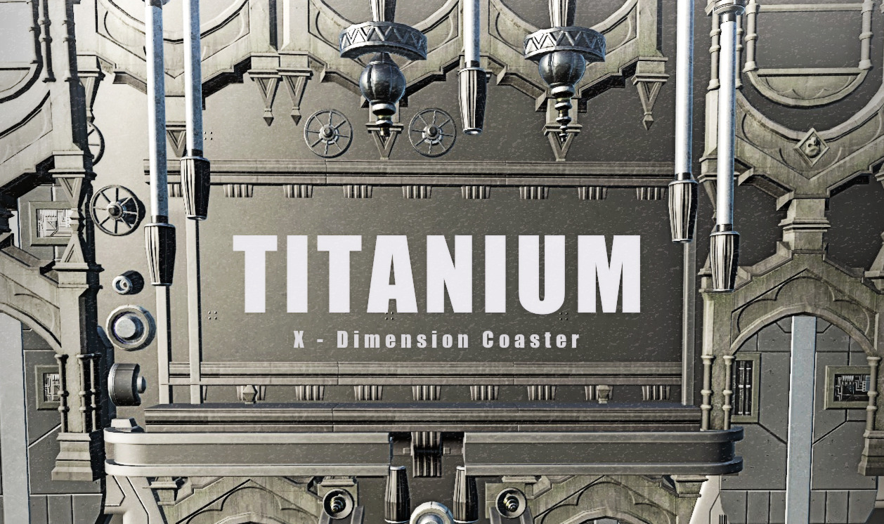 TITANIUM [X-Dimension Coaster]